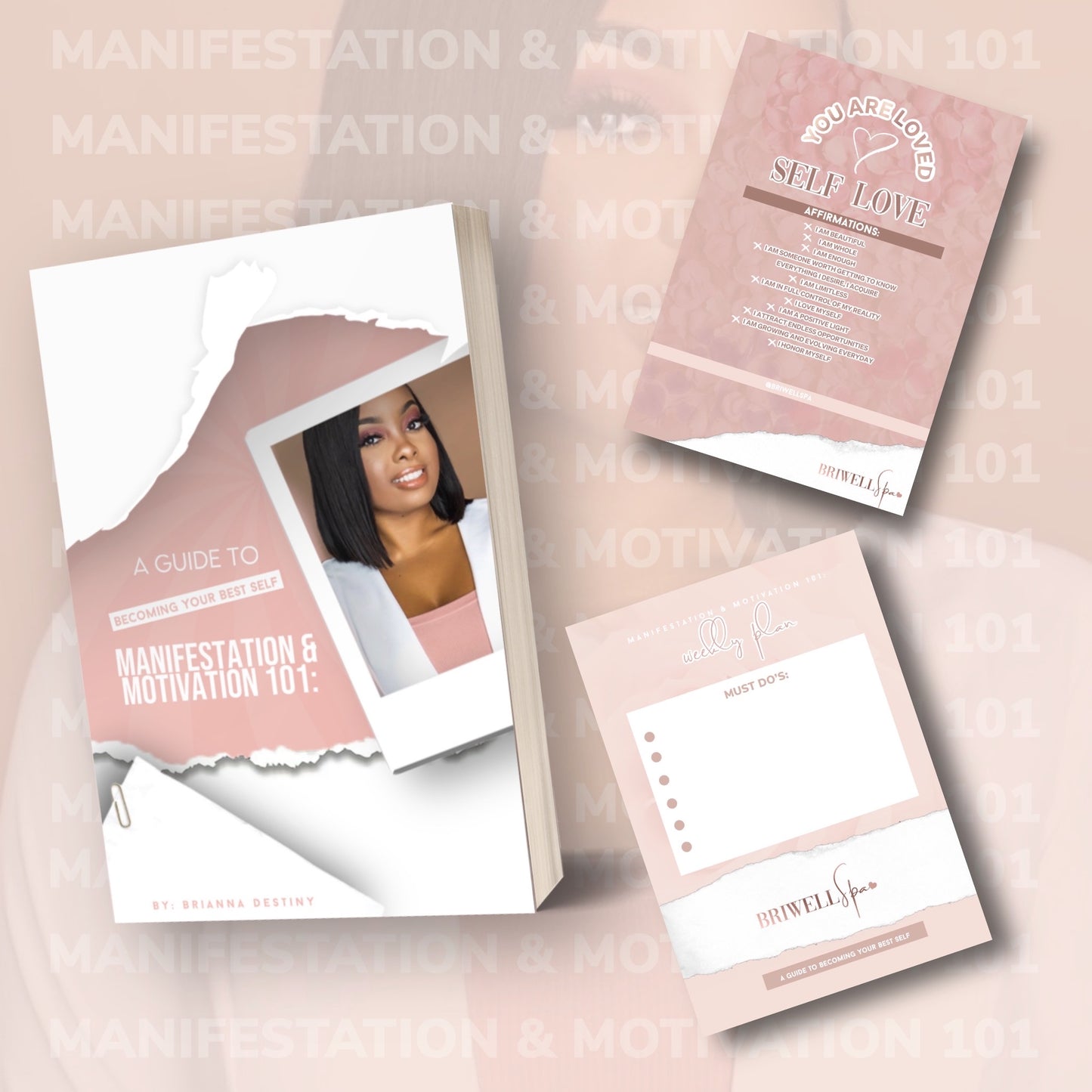 Manifestation  & Motivation 101: A Guide to Becoming Your Best Self